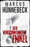 [Till Buchinger 10] • Der verschwundene Enkel